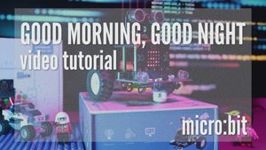 Lectia 4 - Good morning, Good night, microbit - ConexSpot